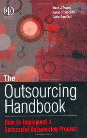 Cover of: The outsourcing handbook: how to implement a successful outsourcing process