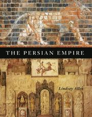 Cover of: The Persian Empire by Allen, Lindsay.