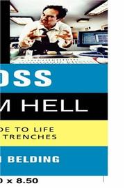 Cover of: Dealing with the Boss from Hell by Shaun Belding