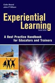 Cover of: Experiential Learning: A Handbook of Best Practices for Educators and Trainers