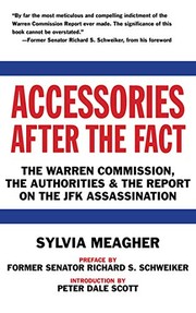 Cover of: Accessories after the Fact by Sylvia Meagher, Richard S. Schweiker, Peter Dale Scott