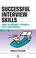 Cover of: Successful Interview Skills