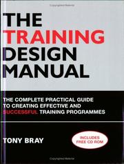 Cover of: The Training Design Manual | Tony Bray
