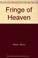 Cover of: Fringe of heaven