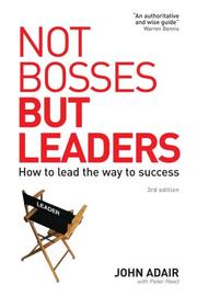 Cover of: Not Bosses But Leaders: How to Lead the Way to Success
