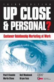 Cover of: Up Close & Personal?: Customer Relationship Marketing @ Work