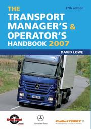 Cover of: The Transport Manager's and Operator's Handbook by David Lowe