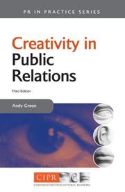 Cover of: Creativity in Public Relations (Public Relations in Practice)