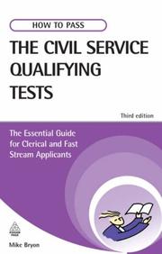 Cover of: How to Pass the Civil Service Qualifying Tests by Mike Bryon