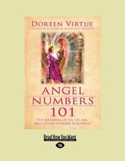 Cover of: Angel Numbers 101: The Meaning of 111, 123, 444, and Other Number Sequences