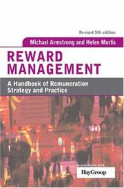 Cover of: Reward Management: A Handbook of Remuneration Strategy and Practice