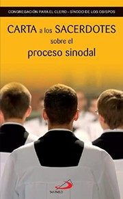 Cover of: Carta a los sacerdotes: sobre el proceso sinodal