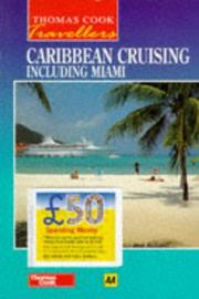 Cover of: Caribbean Cruising Including Miami (Thomas Cook Travellers)