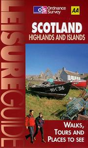 Cover of: Scotland Highlands and Islands: (Ordnance Survey/AA Leisure Guides)