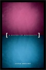 Cover of: A History of Bisexuality (The Chicago Series on Sexuality, History, and Society) by Steven Angelides