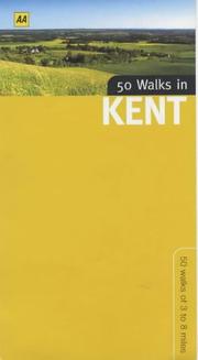 Cover of: 50 Walks in Kent (50 Walks) by Rebecca Ford