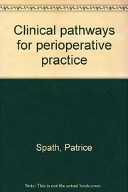 Cover of: Clinical pathways for perioperative practice