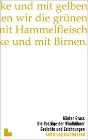 Cover of: Die Vorzüge der Windhühner. Gedichte und Zeichnungen.