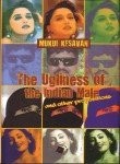 Cover of: The ugliness of the Indian male and other propositions