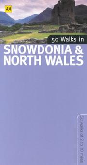 Cover of: 50 Walks in Snowdonia and North Wales (50 Walks)