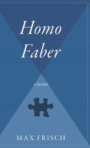 Cover of: Homo Faber: A Report
