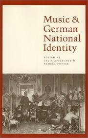 Cover of: Music and German National Identity by Celia Applegate, Pamela Potter