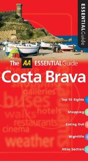 Cover of: AA Essential Costa Brava (AA Essential Guides)