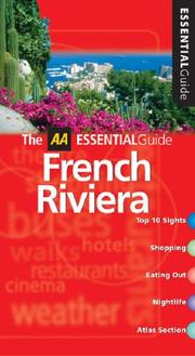 Cover of: AA Essential French Riviera (AA Essential Guides) by 