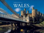 Cover of: AA Impressions of Wales (Illustrated Reference Series)