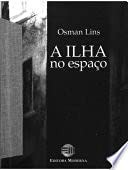 Cover of: A ilha no espaço by Osman Lins