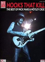 Cover of: Hooks That Kill - The Best of Mick Mars and Motley Crue