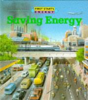 Cover of: Saving Energy (First Starts) by Jacqueline Dineen