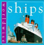Cover of: Ships (Worldwise)