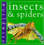 Cover of: Insects and Spiders (Worldwise)