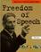 Cover of: Freedom of Speech (What Do We Mean by)
