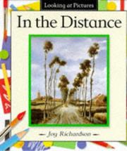 Cover of: Looking at Pictures - In the Distance (Looking at Pictures) by Joy Richardson