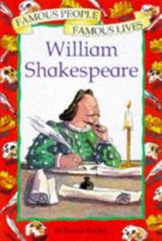 Cover of: William Shakespeare (Famous People, Famous Lives)