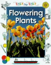 Cover of: Flowering Plants (Step-by-step Science)