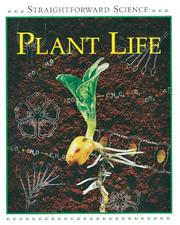 Cover of: Plant Life (Straightforward Science) by Peter D. Riley