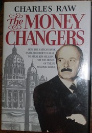 Cover of: The moneychangers by Charles Raw