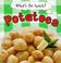 Cover of: Potatoes (What's for Lunch?)