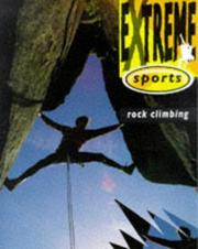 Cover of: Rock Climbing (Extreme Sports) by Ian Smith undifferentiated