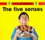 Cover of: The Five Senses (It's Science!)