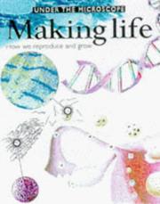 Cover of: Making Life (Under the Microscope)
