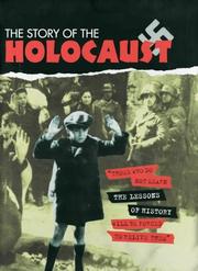 Cover of: The Story of the Holocaust