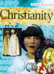 Cover of: Christianity (World Religions)