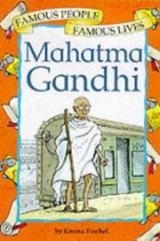 Cover of: Gandhi (Famous People, Famous Lives) by Emma Fischel