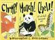 Cover of: Chomp! Munch! Chew! (Wonderwise)