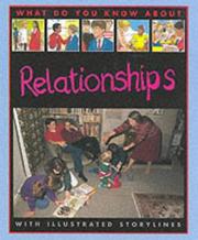 Cover of: What Do You Know About Relationships? (What Do You Know About) by Pete Sanders, Steve Myers