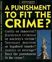 Cover of: A Punishment to Fit the Crime? (Viewpoints) by Alison Cooper